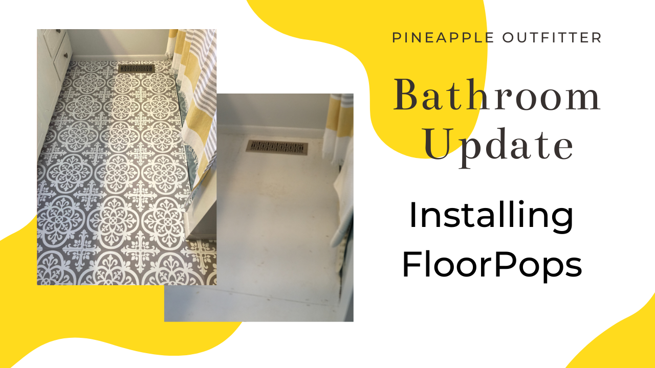 Bathroom Update - How To Install Floor Pops