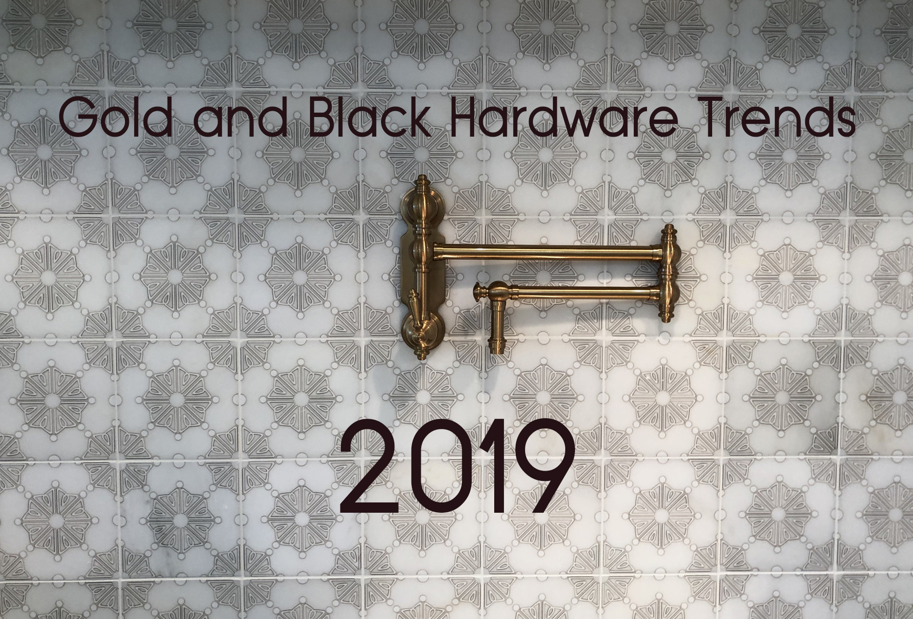 Gold and Black Hardware Trends 2019