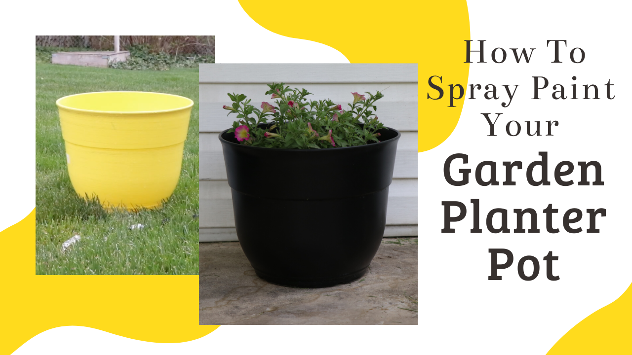 How To Spray Paint Your GardenPlanter Pot (1)