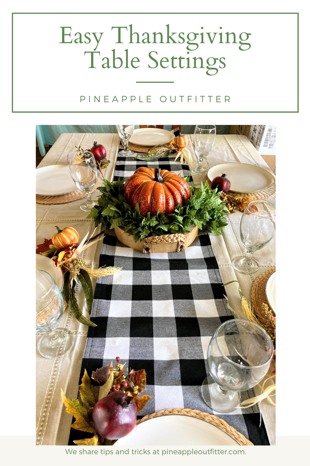 Easy Thanksgiving Table Settings that you can put together with items you already have.